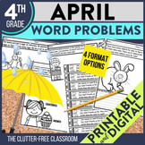 4th Grade April Word Problems printable and digital math a