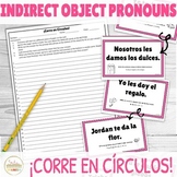 Indirect Object Pronouns ¡Corre en Círculos! Valentine's D