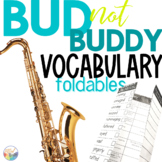 BUD NOT BUDDY Novel Study VOCABULARY Foldables NO PREP!