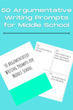 50 Argumentative Writing Prompts for Middle School