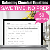 50 Balancing Chemical Equations Printable and Google Slides