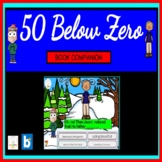 50 Below Zero BOOK COMPANION BOOM CARDS