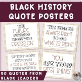 Black History Leaders Quote Posters and Black History Mont