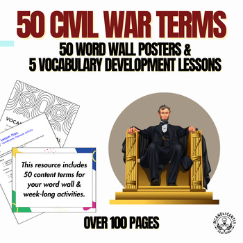Preview of 50 Civil War Word Wall Posters & 5 Vocabulary Building Lesson Plans