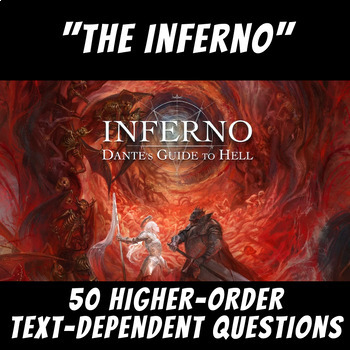 Preview of 50 Complex Text-Dependent questions for "The Inferno" - Dante Alighieri