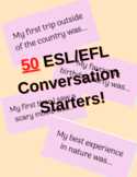 50 ESL/EFL Conversation Starters!!! - Past tense
