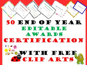 Preview of 50 Editable End of Year awards certification with free cliparts