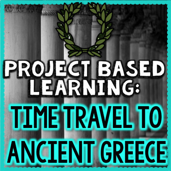 Preview of Project Based Learning Activity: Ancient Greece Social Studies PBL