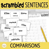 Spanish Comparisons Scrambled Sentences