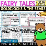 Goldilocks and the Three Bears Elements of a Fairy Tale Re