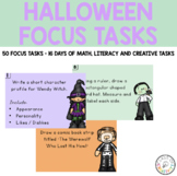 50 Halloween Focus Tasks - Literacy / Art / Math