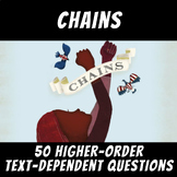 50 Higher-Order Text-Dependent Questions: "Chains" by Laur