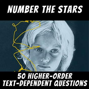 Preview of 50 Higher-Order Text-Dependent Questions: "Number the Stars"