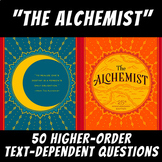 50 Higher-Order Text-Dependent Questions: "The Alchemist" 