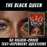 50 Higher-Order Text-Dependent Questions: "The Black Queen"