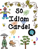 50 Idiom Matching Cards Including Pictures, Idioms, and Meanings