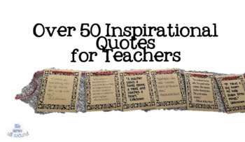 Preview of 50+ Inspirational Teacher Quotes