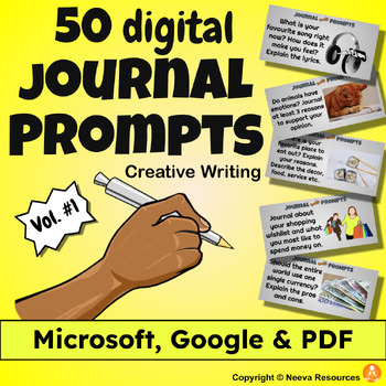 Preview of 50 JOURNAL PROMPTS Vol #1 - Gr. 4-12 (MICROSOFT, GOOGLE & PDF)