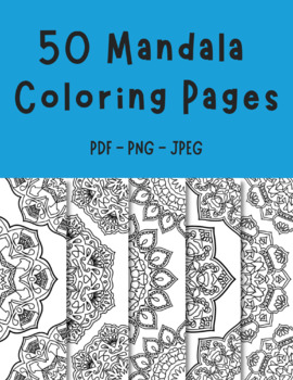 Preview of 50 Mandala Coloring Pages for Mindfulness, Relaxation and stress-free
