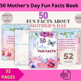 50 Mother's Day Fun Facts Book PRITABLE
