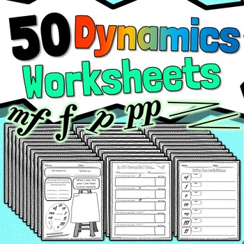 Preview of 50 Musical Dynamics Worksheets | Multiple Activities