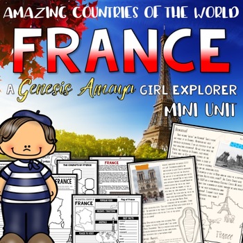 Preview of France Country Study Unit a Genesis Amaya Adventure Unit