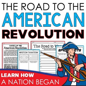 Preview of American Revolution Unit Causes of the Revolutionary War Worksheets Timeline