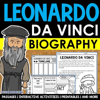 Preview of Leonardo da Vinci Biography Unit Pack Reading Passages Graphic Organizers Poster