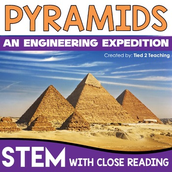 Preview of Pyramid STEM Activities Giant Pyramid STEM Challenge and Close Reading