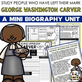 George Washington Carver Biography Unit Pack Black History