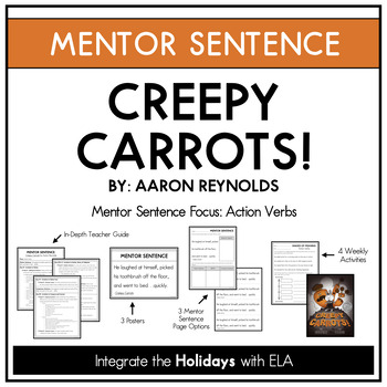 Preview of Mentor Sentence: Creepy Carrots!