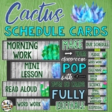 Cactus Classroom Decor Schedule Cards EDITABLE