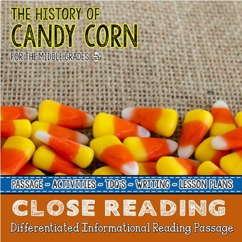 Preview of History of Candy Corn a Fall Close Reading Passage