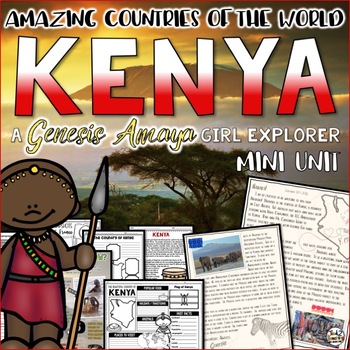 Preview of Kenya Country Study Unit a Genesis Amaya Adventure Unit