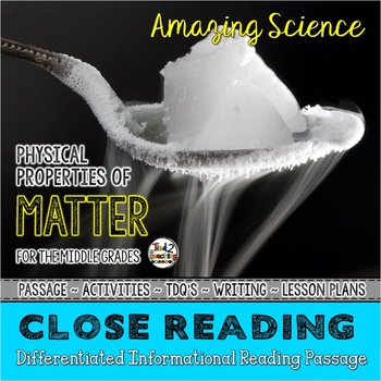 Preview of Physical Properties of Matter Differentiated Reading Passage