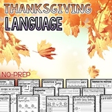 Thanksgiving Language No Prep Thanksgiving Activities