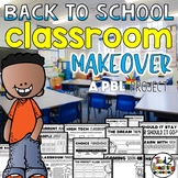 Classroom Makeover a Project Based Learning PBL Activity