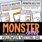 Halloween Writing Activity Monster Selfies