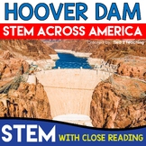Hoover Dam STEM Challenge STEM Across America with Close Reading