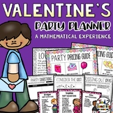 Valentines Day Party Planner Math Project | Addition and M