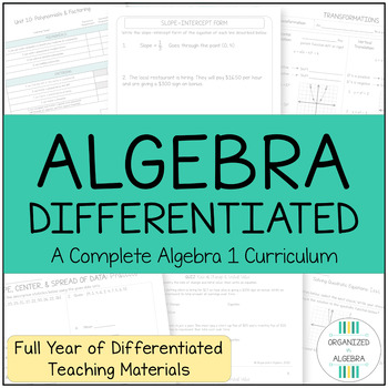 Preview of Algebra 1 Full Year Curriculum Differentiated