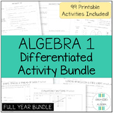 Algebra 1 Activity Bundle Differentiated Printable Full Year
