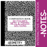 3D Figures, Nets, Cross-Section Notes for Interactive Notebooks