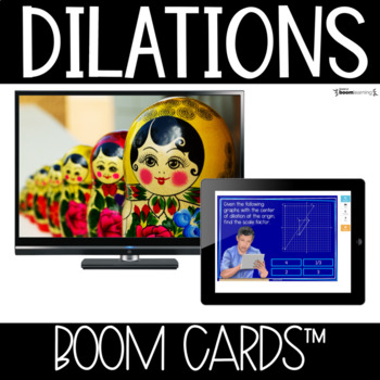 Preview of Boom Cards™ Dilations DISTANCE LEARNING