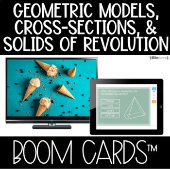Preview of Boom Cards™ 3D Models, Cross Sections, Solids of Revolution | DISTANCE LEARNING
