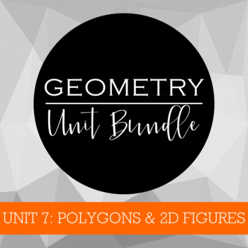 Preview of Polygons & 2D Figures Unit Bundle Geometry