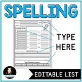 EDITABLE Weekly Spelling List and High Frequency Words