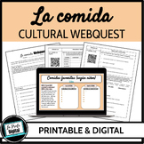 La comida / Food Cultural Webquest - Beginning Spanish