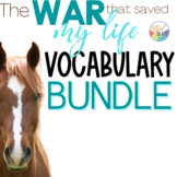 The War That Saved My Life ||  Novel Study VOCABULARY || NO PREP!