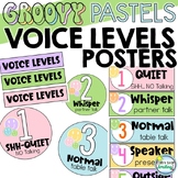 Voice Levels Chart & Posters Groovy Pastels Classroom Decor